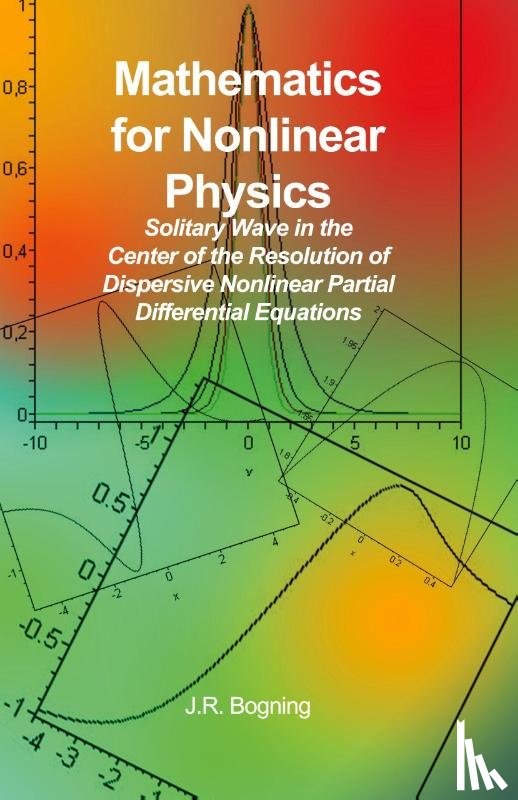 Bogning, J. R. - Mathematics for Nonlinear Physics