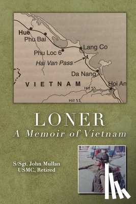 Mullan Usmc Retired, S-Sgt John - Loner