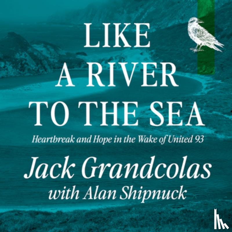 Grandcolas, Jack, Shipnuck, Alan - From The River To The Sea