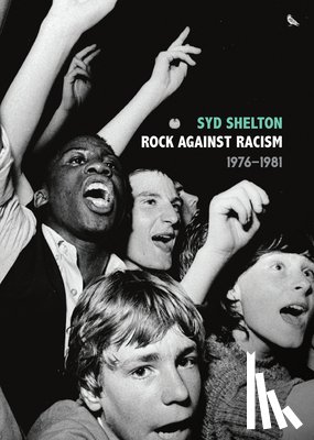 Shelton, Syd - Rock Against Racism
