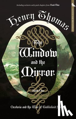 Thomas, Henry - The Window and the Mirror