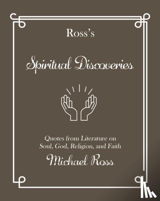Ross, Michael - Ross's Spiritual Discoveries