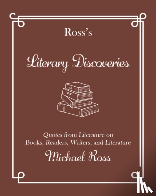 Ross, Michael - Ross's Literary Discoveries