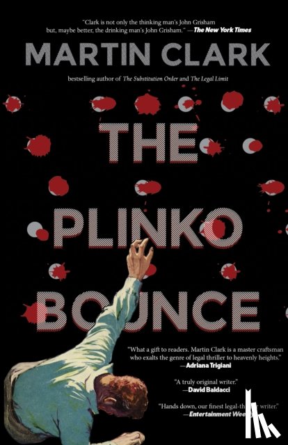 Clark, Martin - The Plinko Bounce