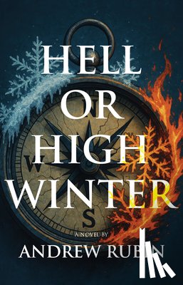 Rubin, Andrew - Hell or High Winter