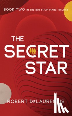 DeLaurentis, Robert - The Secret Star