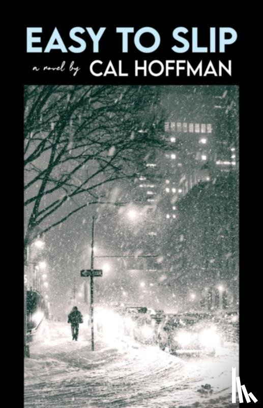 Hoffman, Cal - Easy to Slip