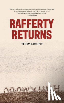 Mount, Thom - Rafferty Returns