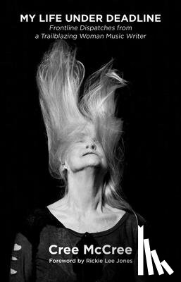 McCree, Cree - My Life Under Deadline