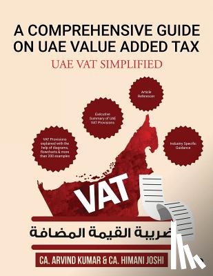 Ca Arvind Kumar, Ca Himani Joshi - A Comprehensive Guide on Uae Value Added Tax