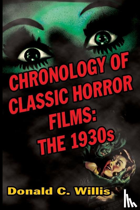 Willis, Donald C - Chronology of Classic Horror Films