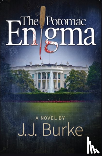 Burke, Jj - The Potomac Enigma