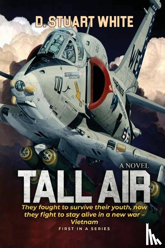 White, D Stuart - Tall Air