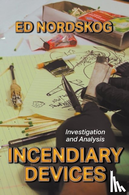 Nordskog, Ed - Incendiary Devices