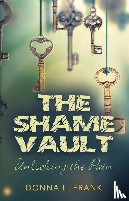 Frank, Donna L - The Shame Vault