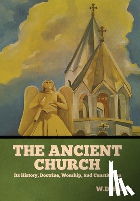 Killen, W D - The Ancient Church