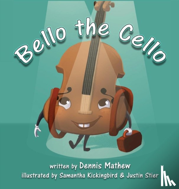 Mathew, Dennis - Bello the Cello