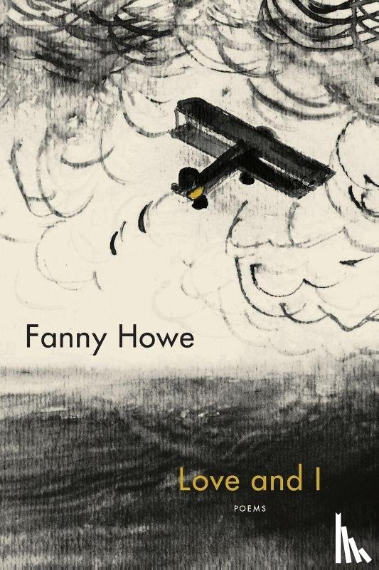 Howe, Fanny - Love and I