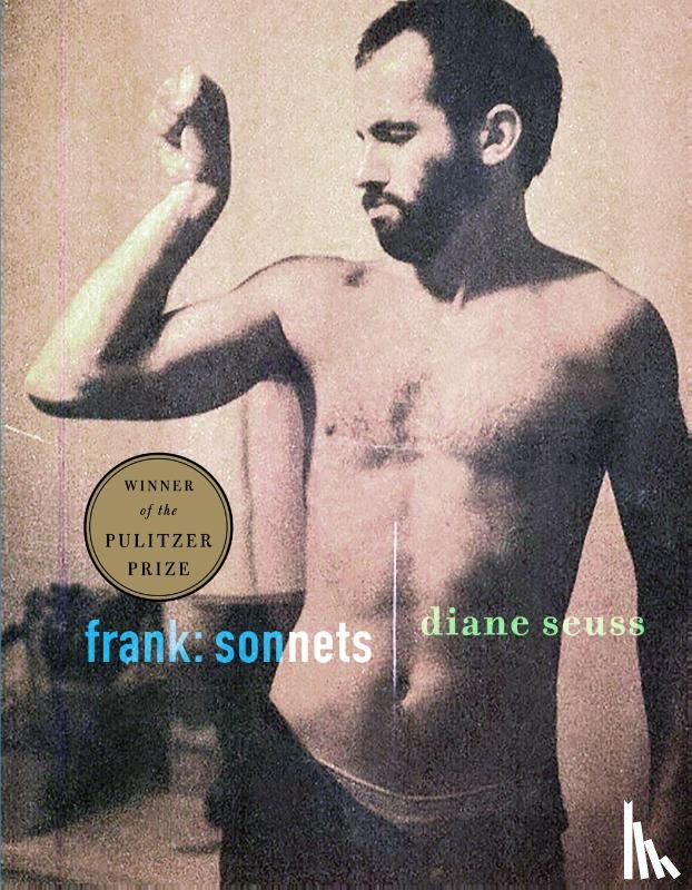 Seuss, Diane - Seuss, D: Frank: Sonnets