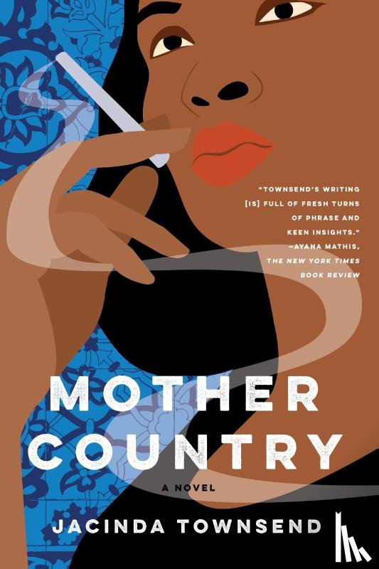 Townsend, Jacinda - Mother Country