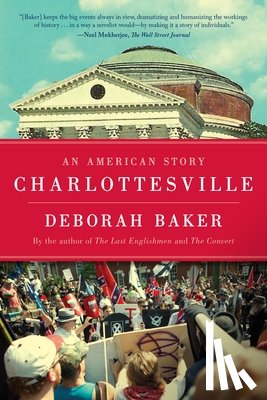 Baker, Deborah - Charlottesville: An American Story