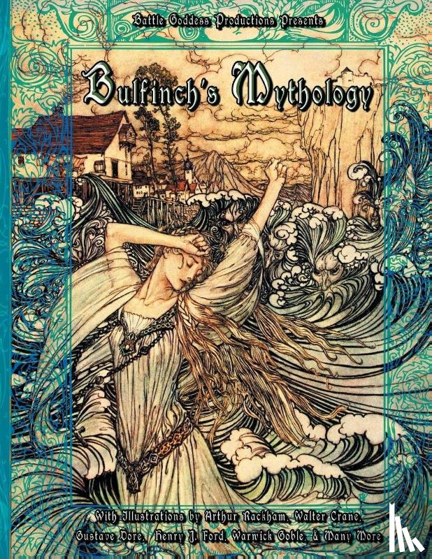Bulfinch, Thomas - Bulfinch's Mythology
