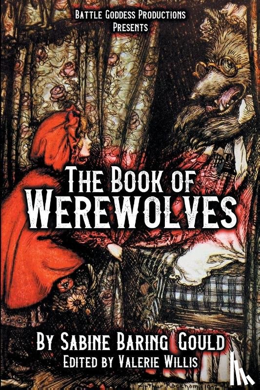 Baring-Gould, Sabine - The Book of Werewolves with Illustrations