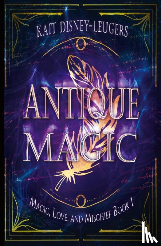 Disney-Leugers, Kait - Antique Magic