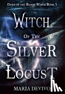 Devivo, Maria - Witch of the Silver Locust