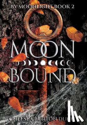 Burton Dunn, Chelsea - Moon Bound