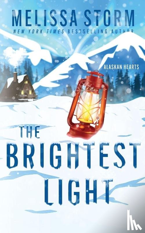 Storm, Melissa - The Brightest Light