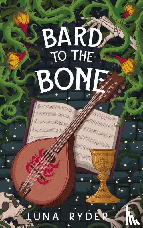 Ryder, Luna - Bard to the Bone