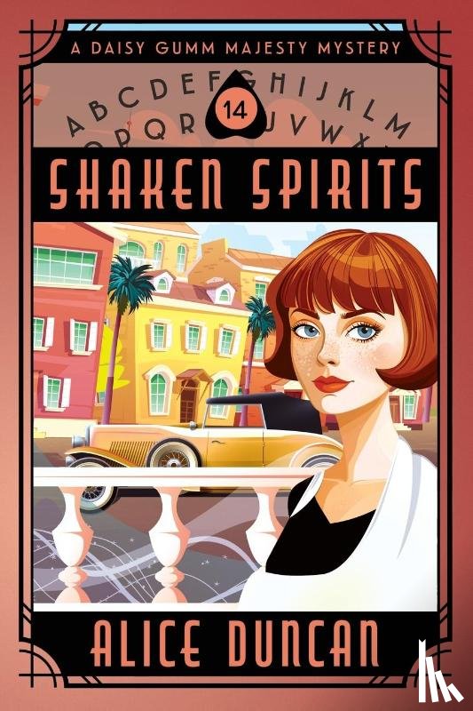 Duncan, Alice - Shaken Spirits (A Daisy Gumm Majesty Mystery, Book 14)