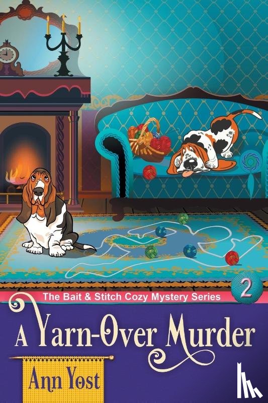 Yost, Ann - A Yarn-Over Murder (The Bait & Stitch Cozy Mystery Series, Book 2)
