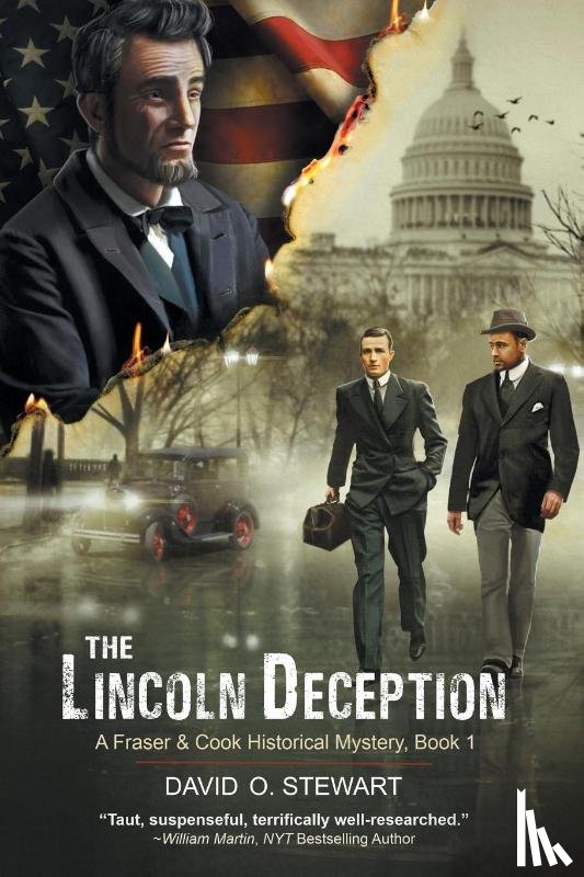 Stewart, David O - The Lincoln Deception (A Fraser and Cook Historical Mystery, Book 1)