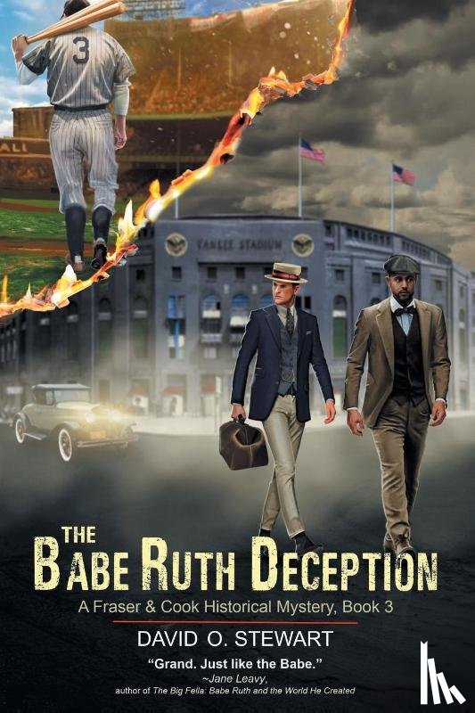 Stewart, David O - The Babe Ruth Deception (A Fraser and Cook Historical Mystery, Book 3)