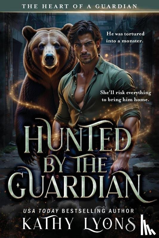 Lyons, Kathy - Hunted by the Guardian