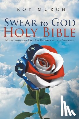 Murch, Roy - Swear to God, Holy Bible