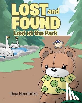 Hendricks, Dina - Lost and Found