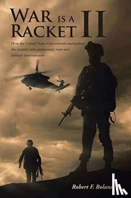 F Boland, Robert - War is a Racket II