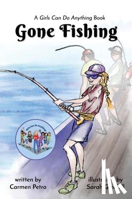 Petro, Carmen - Gone Fishing