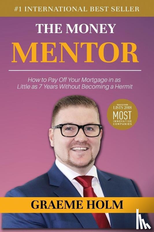 Holm, Graeme - The Money Mentor