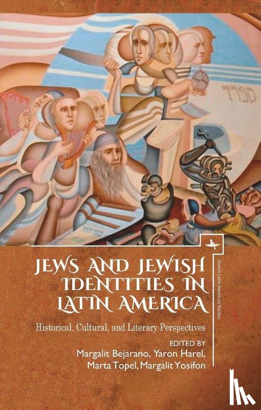  - Jews and Jewish Identities in Latin America