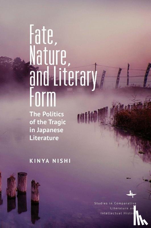 Nishi, Kinya - Fate, Nature, and Literary Form