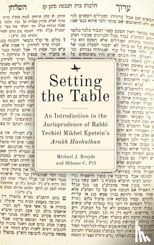 Broyde, Michael J., C. Pill, Shlomo - Setting the Table