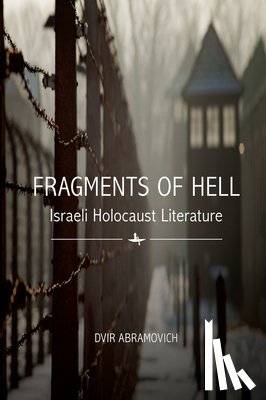 Abramovich, Dvir - Fragments of Hell
