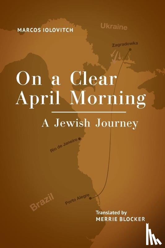 Iolovitch, Marcos - On a Clear April Morning