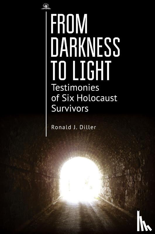 Diller, Ronald J. - From Darkness to Light