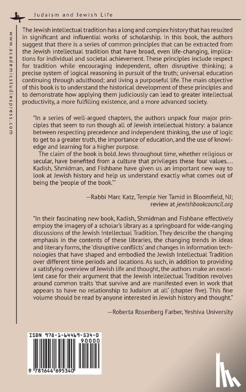 Kadish, Alan, Shmidman, Michael A., Fishbane, Simcha - The Jewish Intellectual Tradition