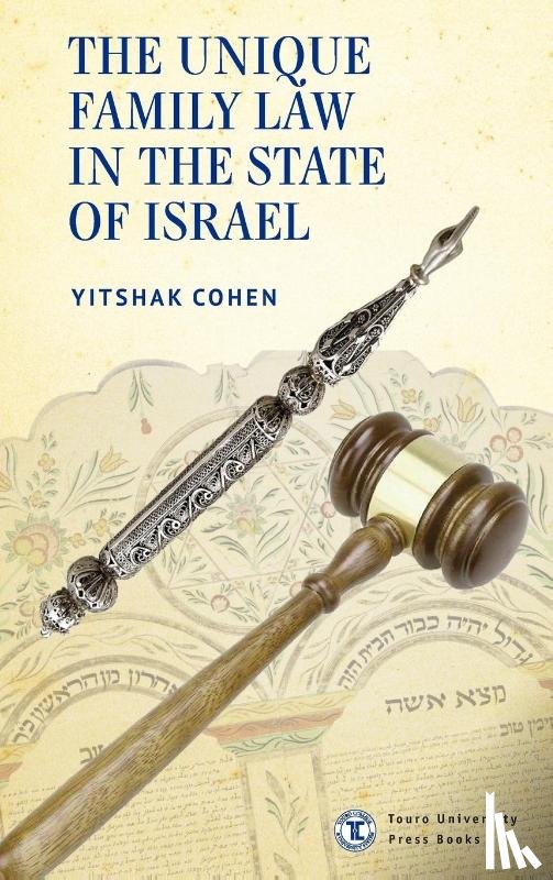 Cohen, Yitshak - The Unique Family Law in the State of Israel